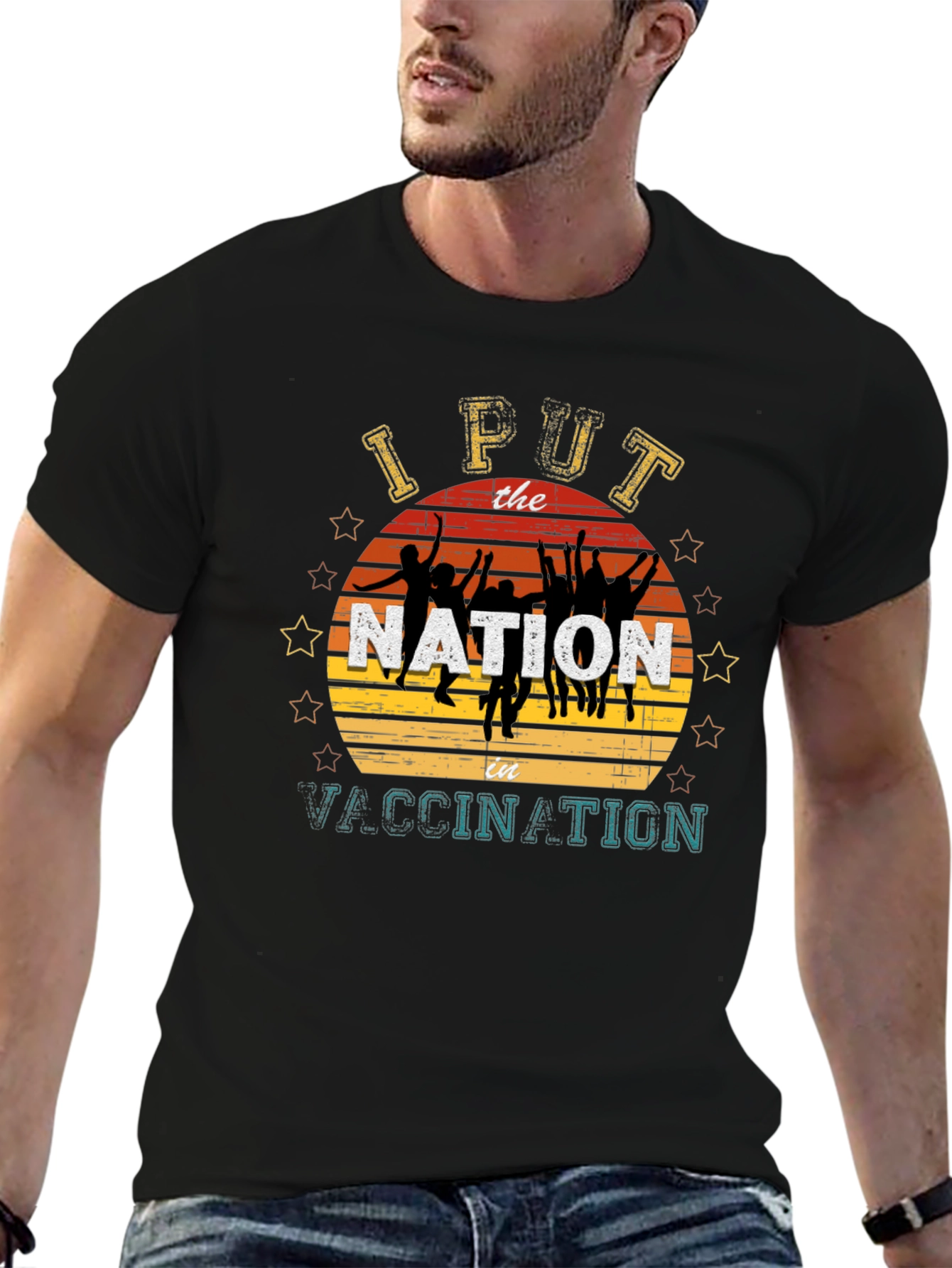 I Put The Nation In Vaccination T-Shirt