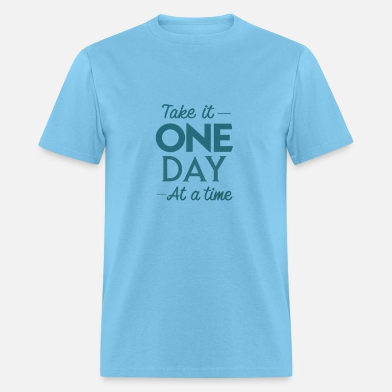 Take It One Day at a Time – Motivational Mental