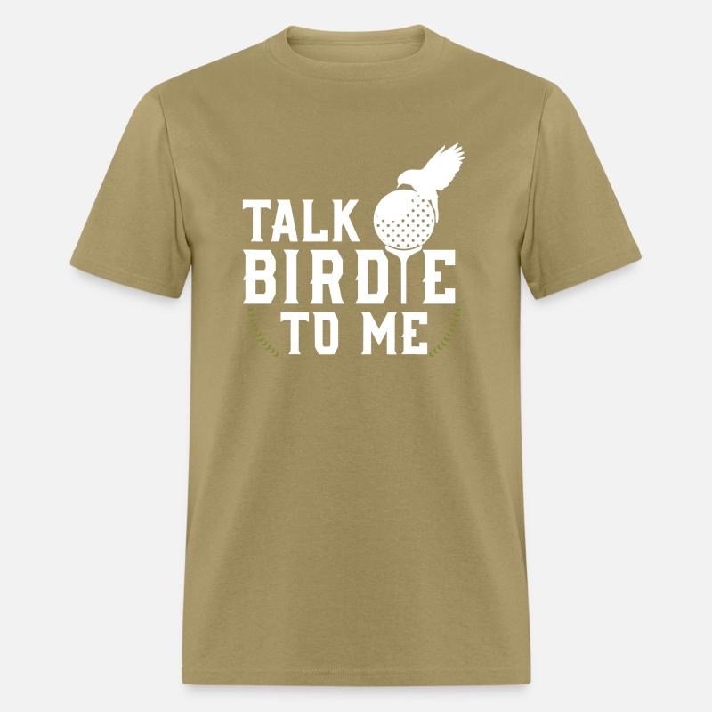 Talk Birdie To Me Cool Golf Inspired T Shirt T Shi