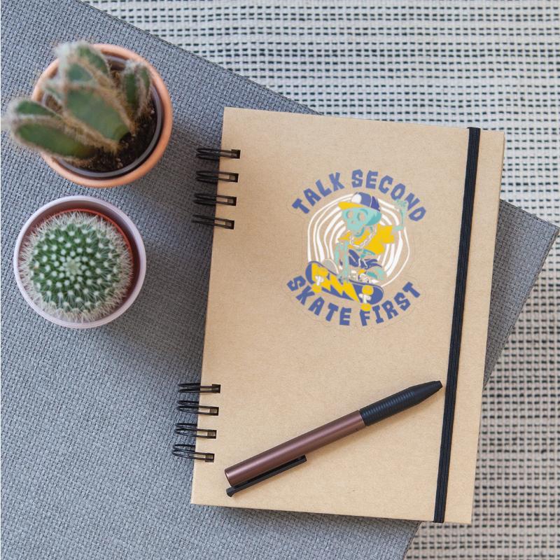 Talk Second Skate First Skatergirl Skaterboy