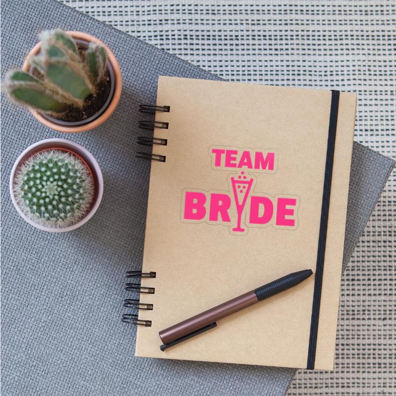 Team Bride Bubbly (Hen Night Bachelorette Party P)