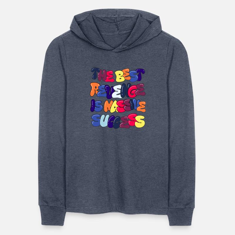 The best revenge is massive success