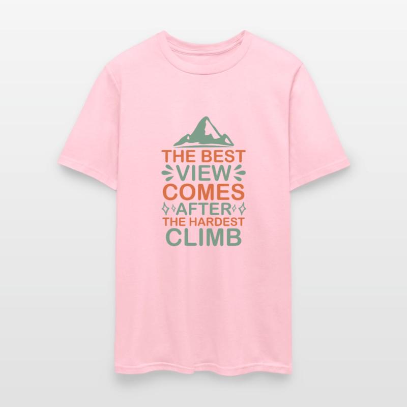 The best view comes after the hardest climb