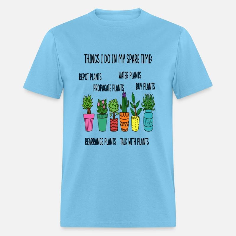 Things I Do In My Spare Time Plants