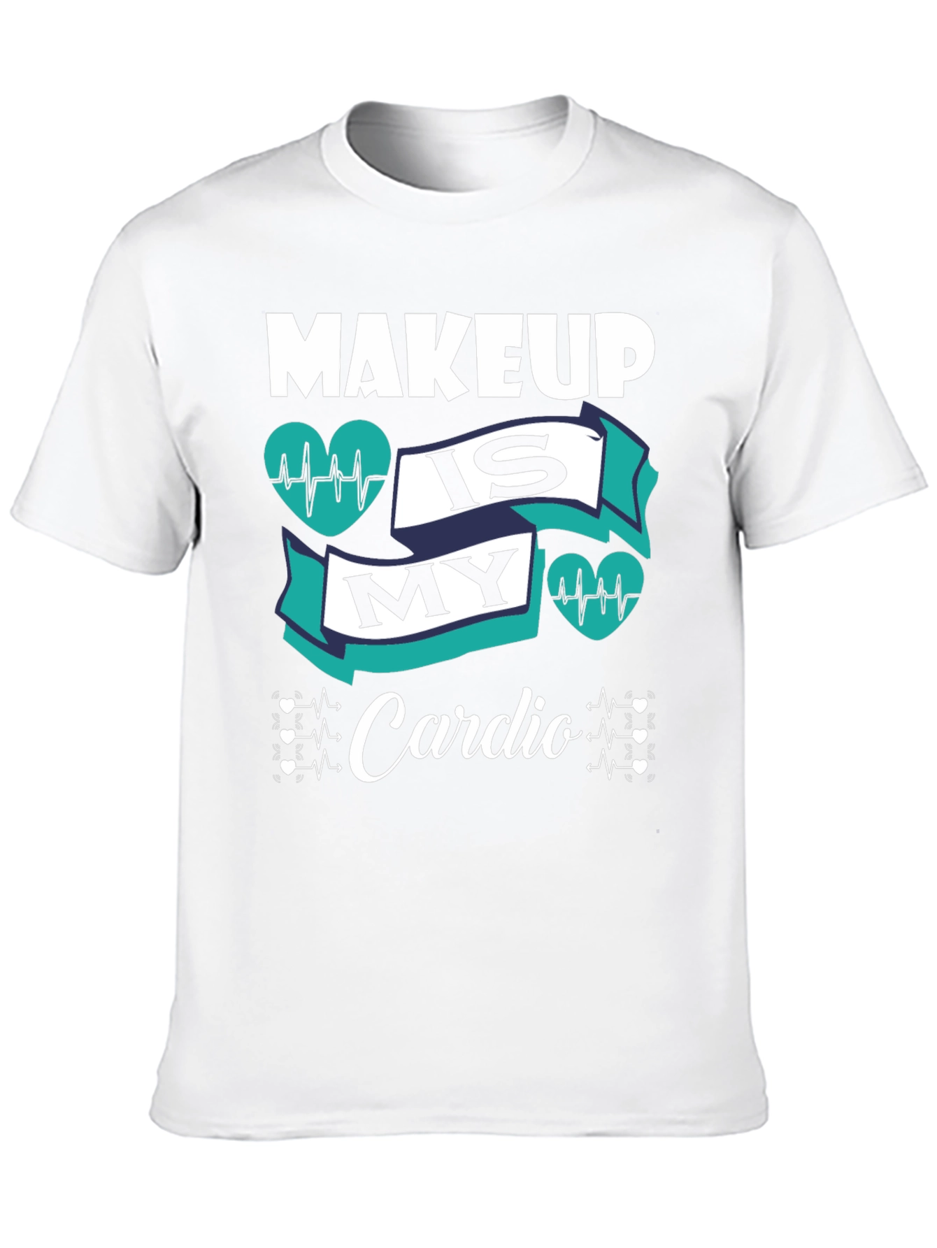 Makeup Is My Cardio Graphic Tee