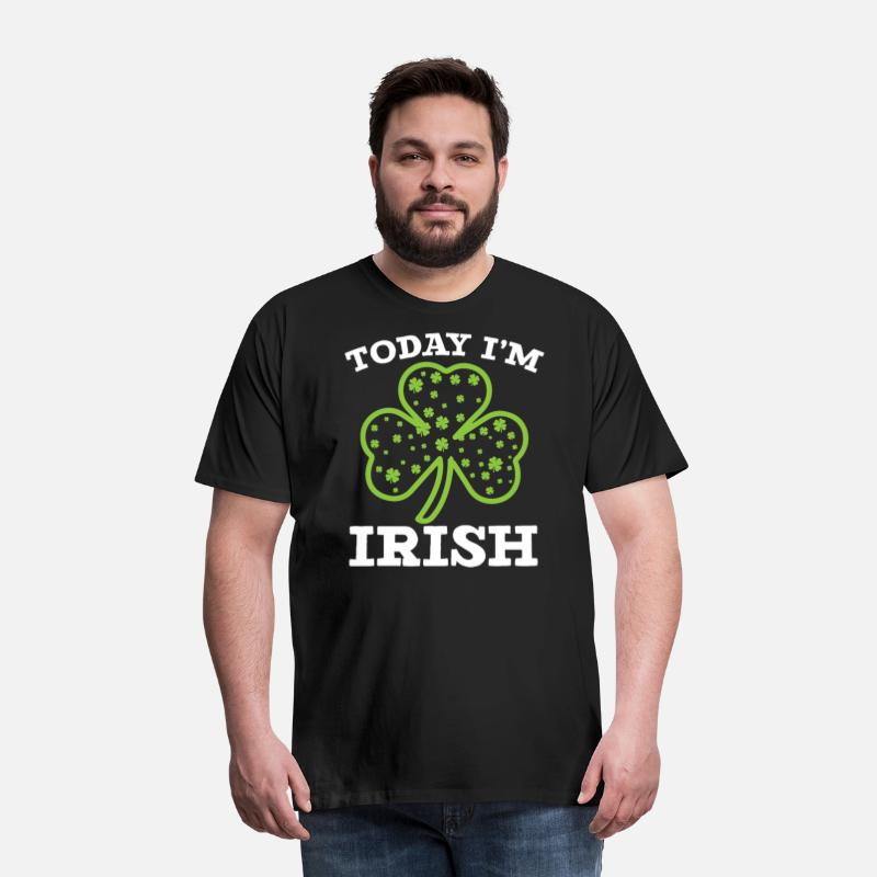 Today I'm Irish Pride St. Patricks Day Shenanigan