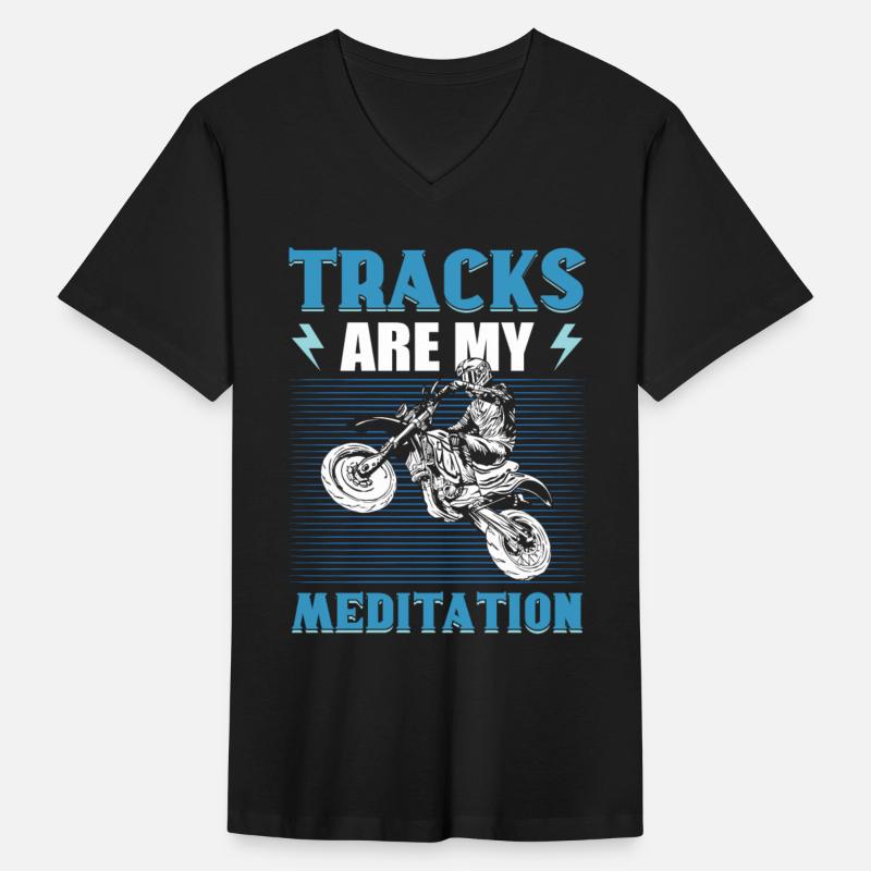 Tracks Are My Meditation Motocross Dirt Bike