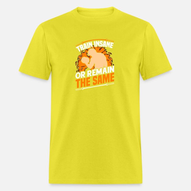 Train Insane Or Remain The Same Gym Workout Quote