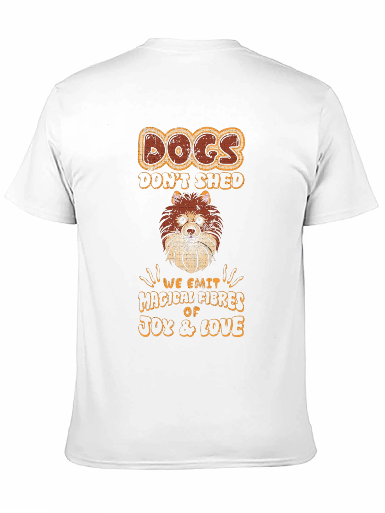 Dogs Dont Shed T-Shirt Pom Dog Tee
