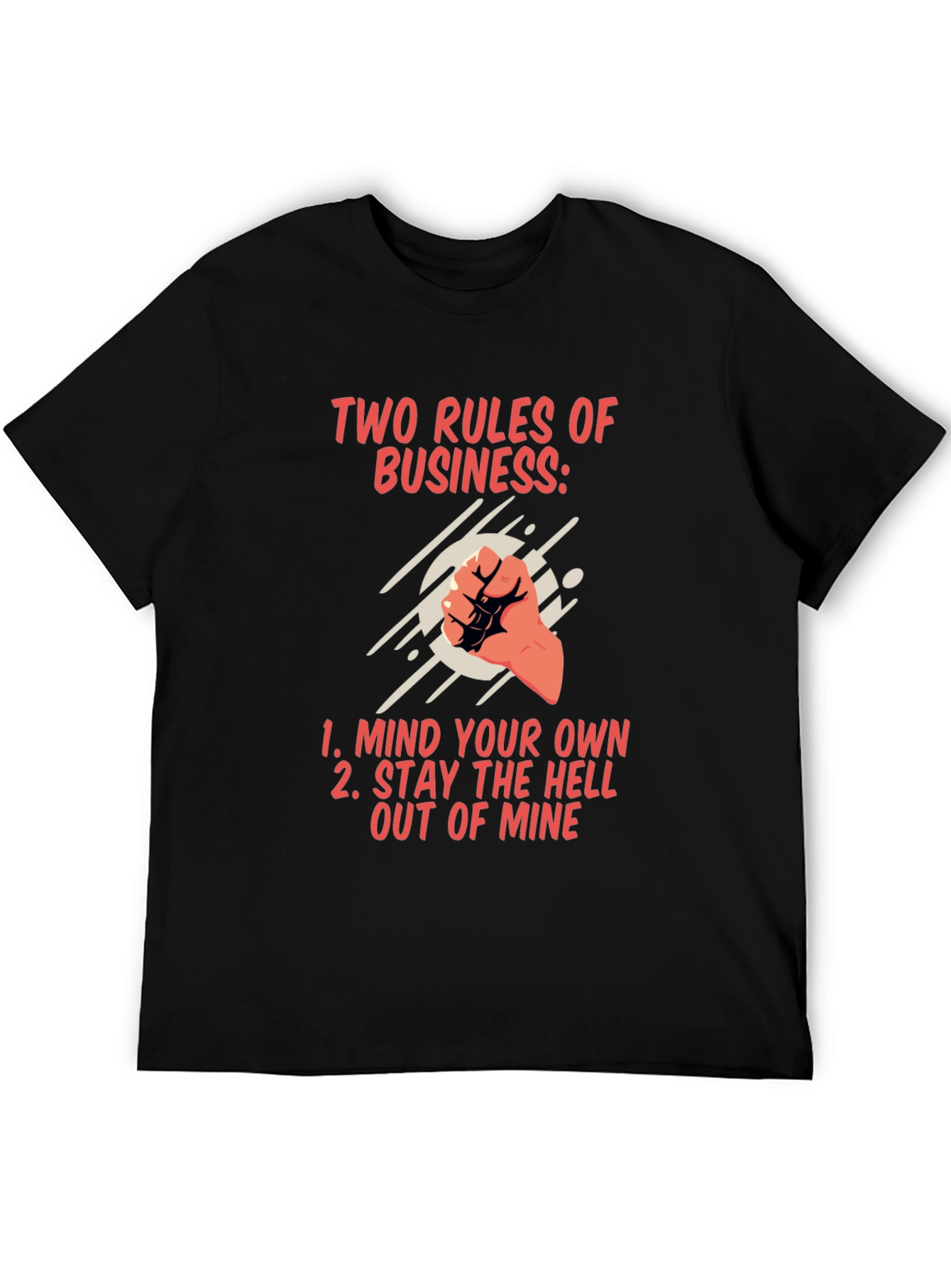 Two Rules of Business Graphic T-Shirt