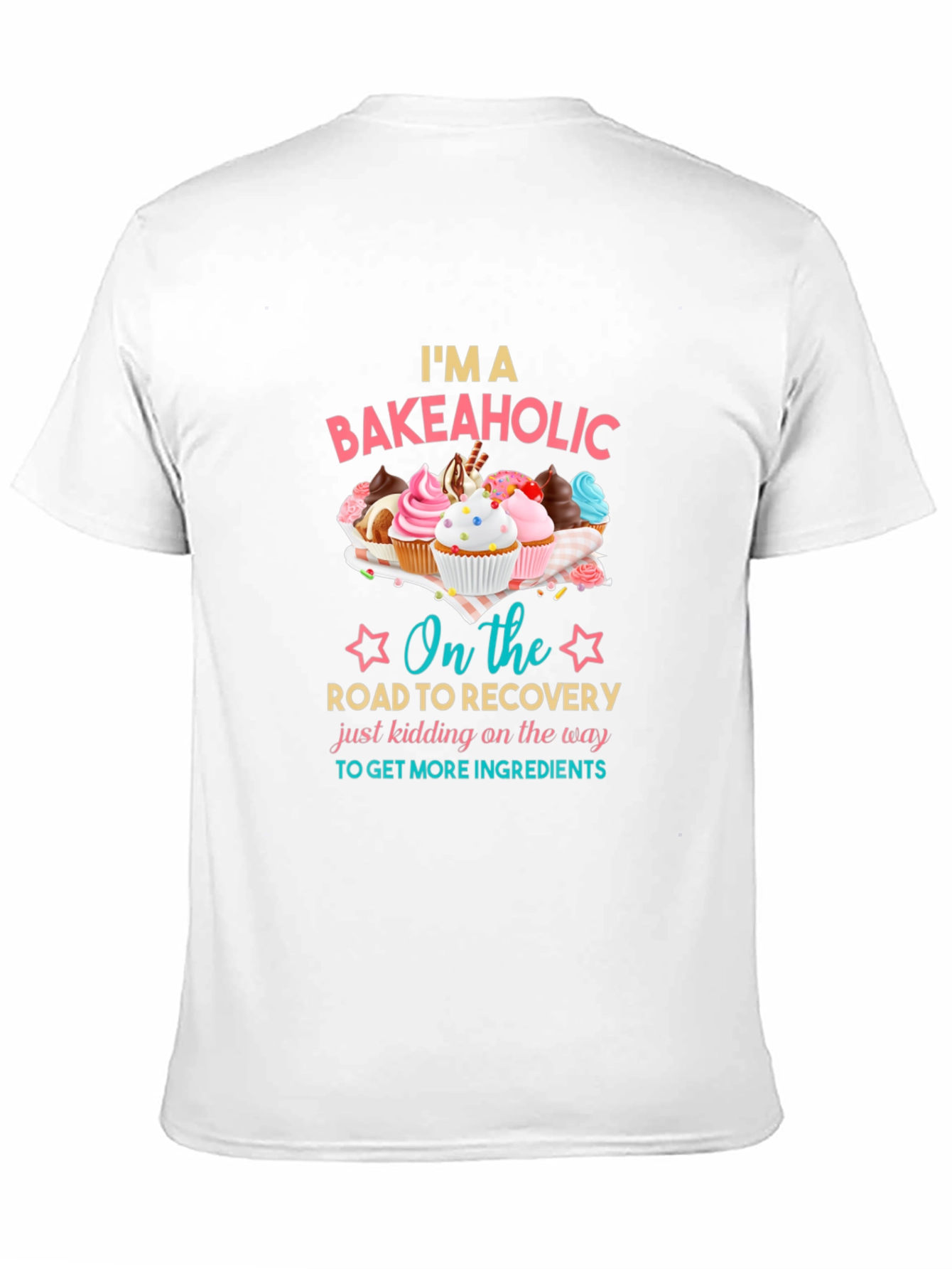 Bakeaholic T-Shirt - Funny Baking Lover Tee