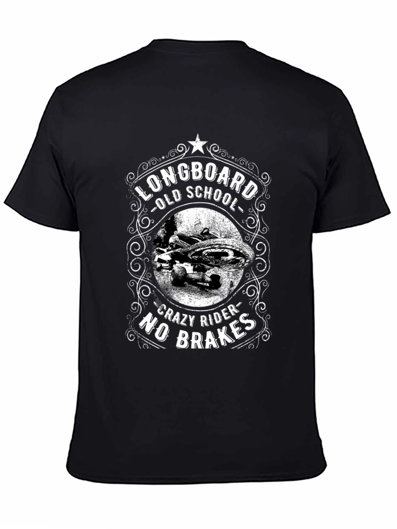 Longboard Old School T-Shirt - Crazy Rider No Brakes
