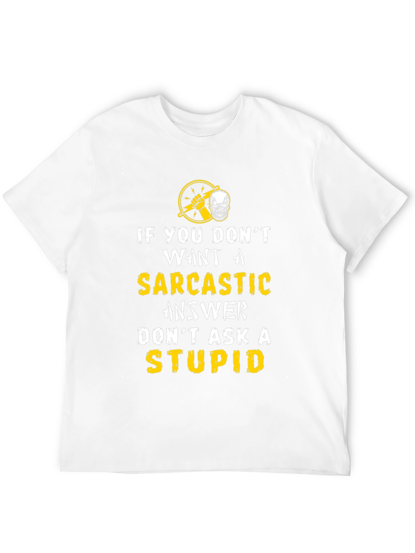 Sarcastic Answer Graphic T-Shirt