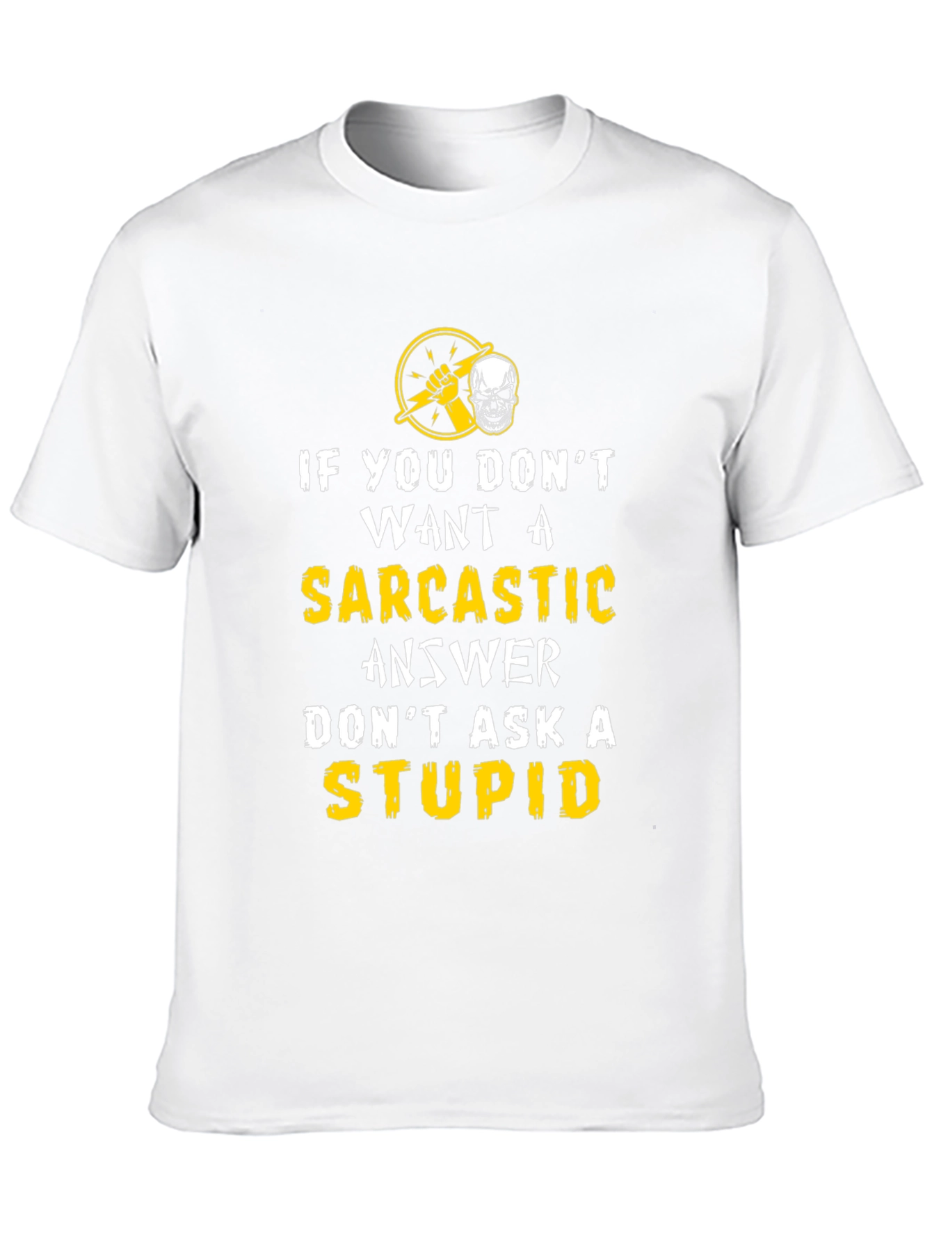 Sarcastic Answer Graphic T-Shirt