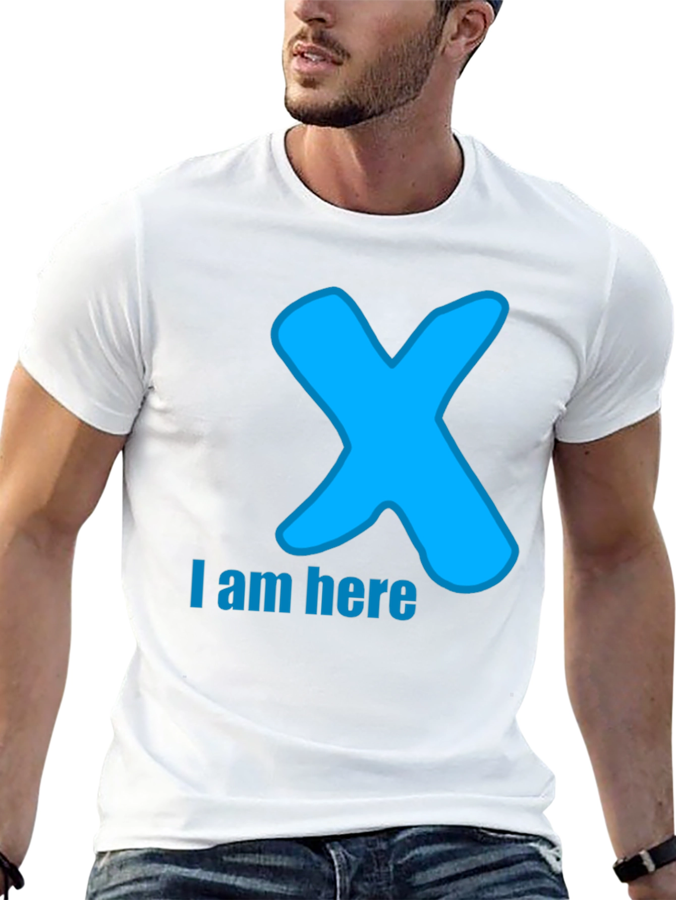 I am here T-Shirt - Blue X