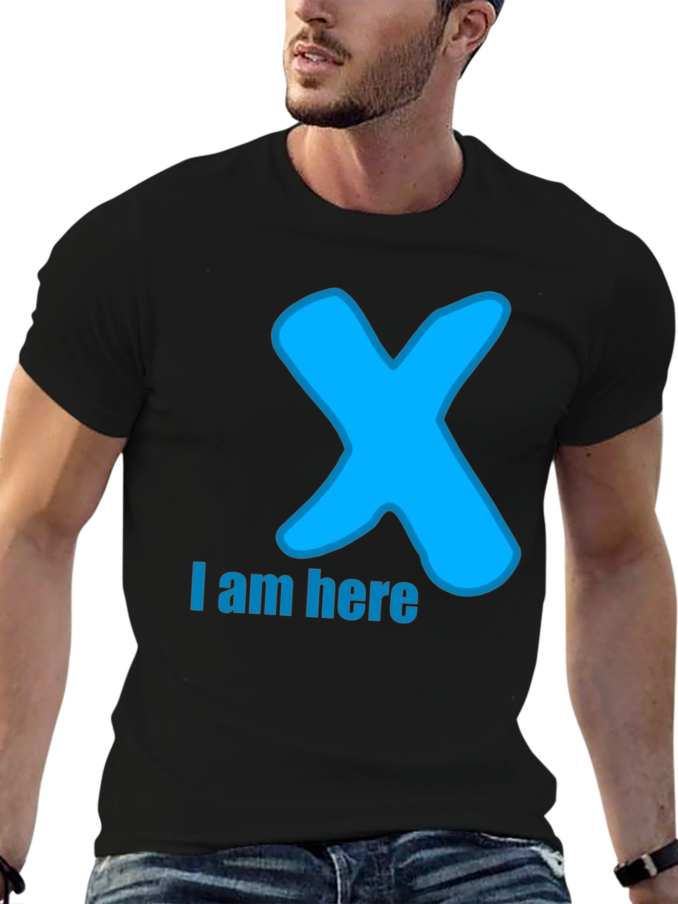 I am here T-Shirt - Blue X