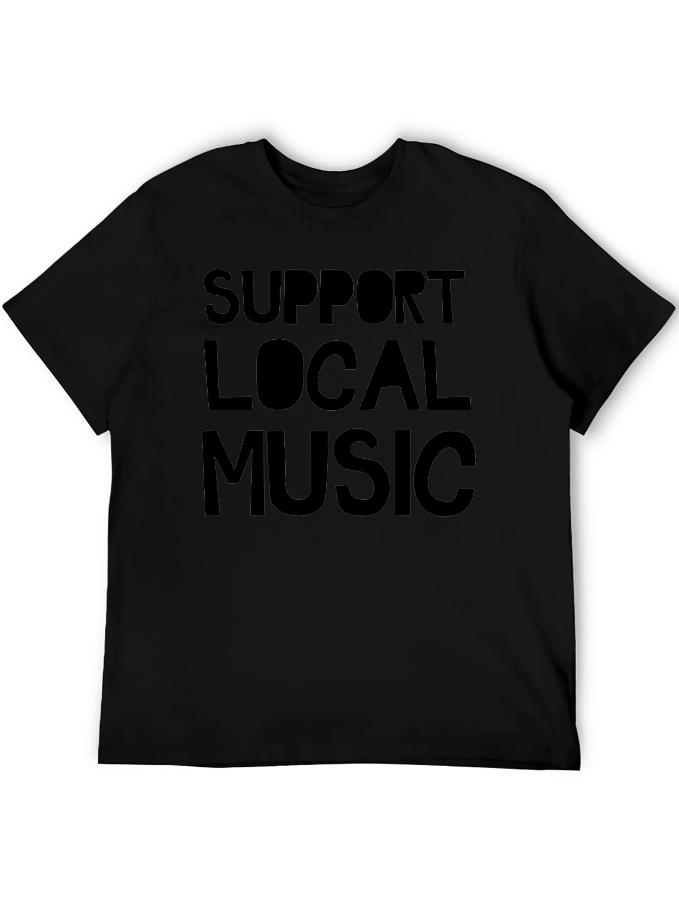 Support Local Music Black Crew Neck T-Shirt