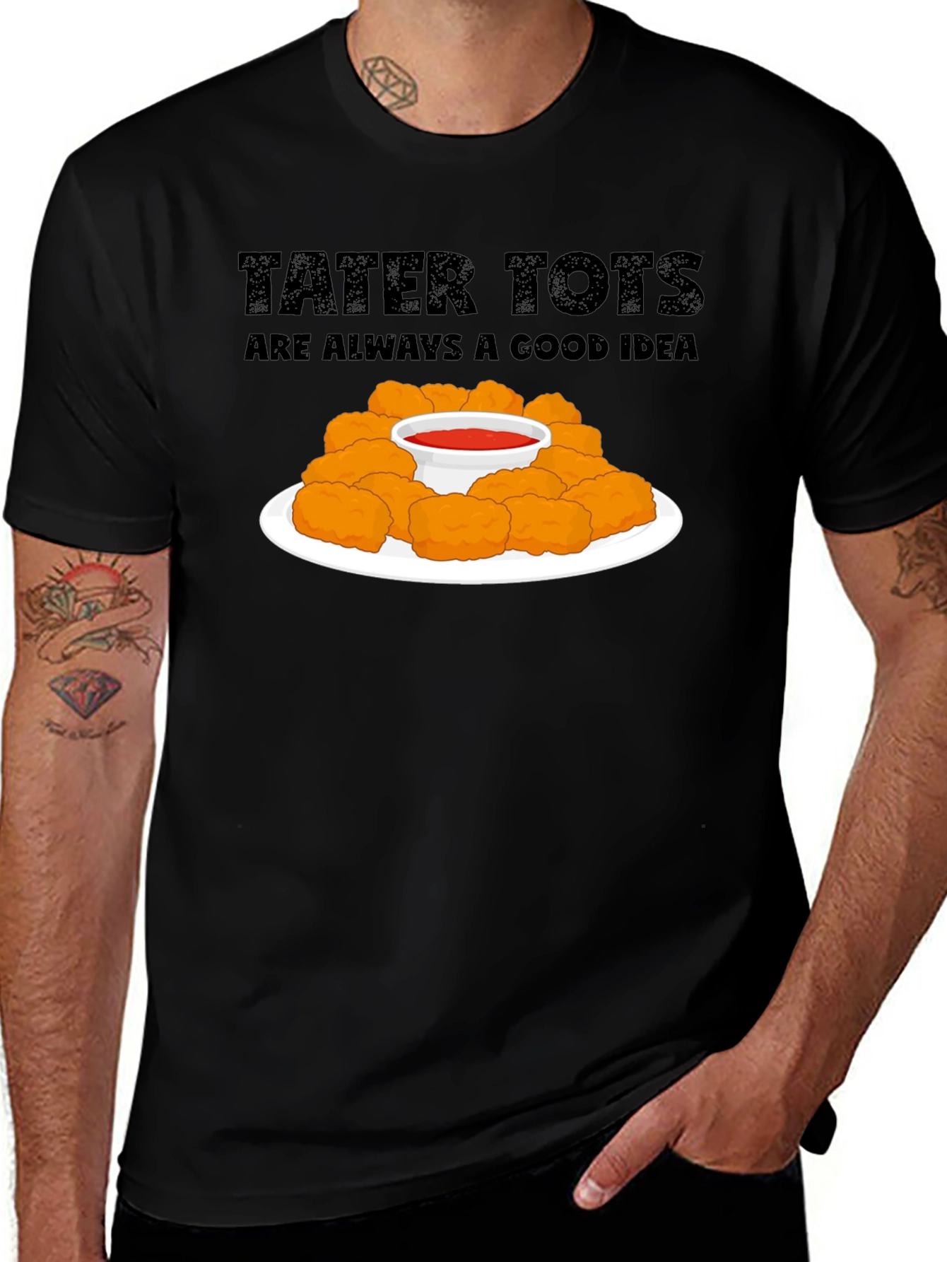 Tater Tots Are Always a Good Idea Graphic T-Shirt