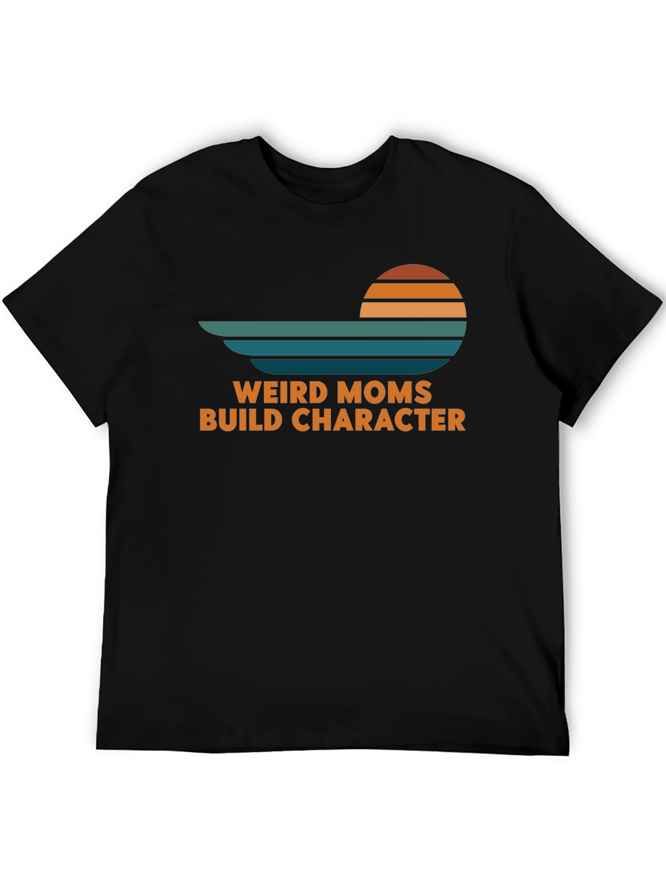 Weird Moms Build Character Retro T-Shirt