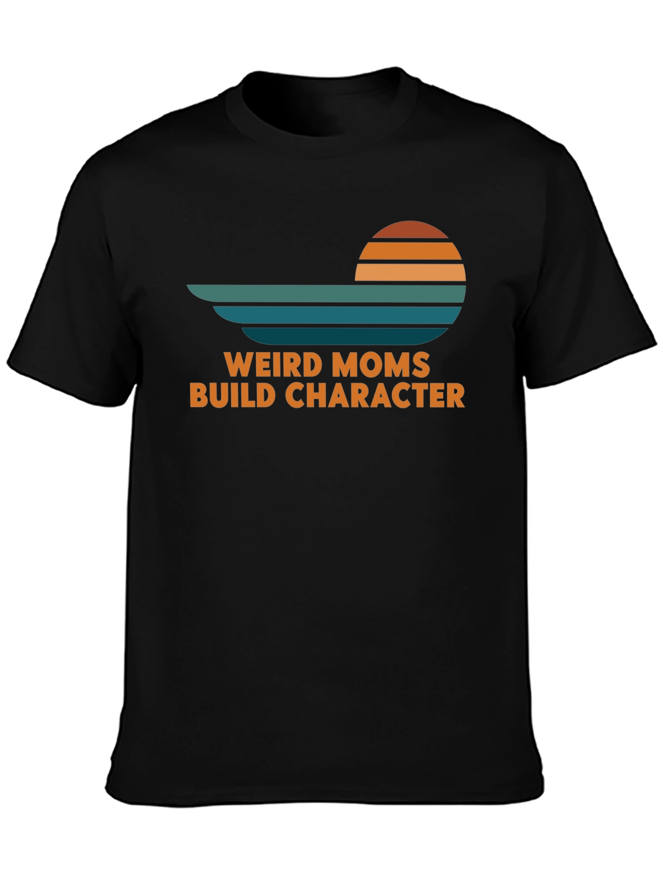 Weird Moms Build Character Retro T-Shirt