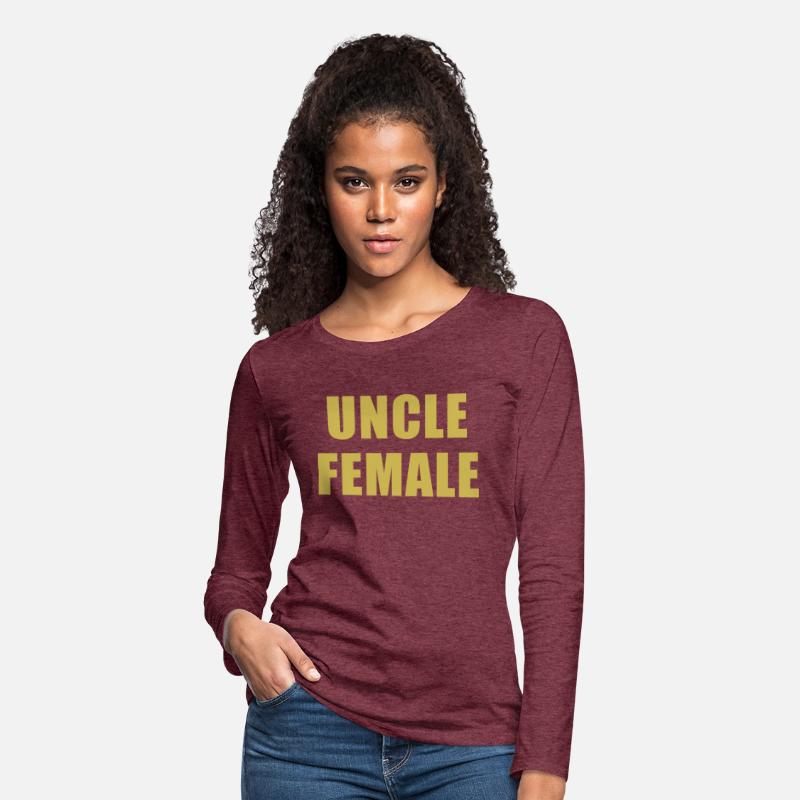 Uncle Female Funny Apparel
