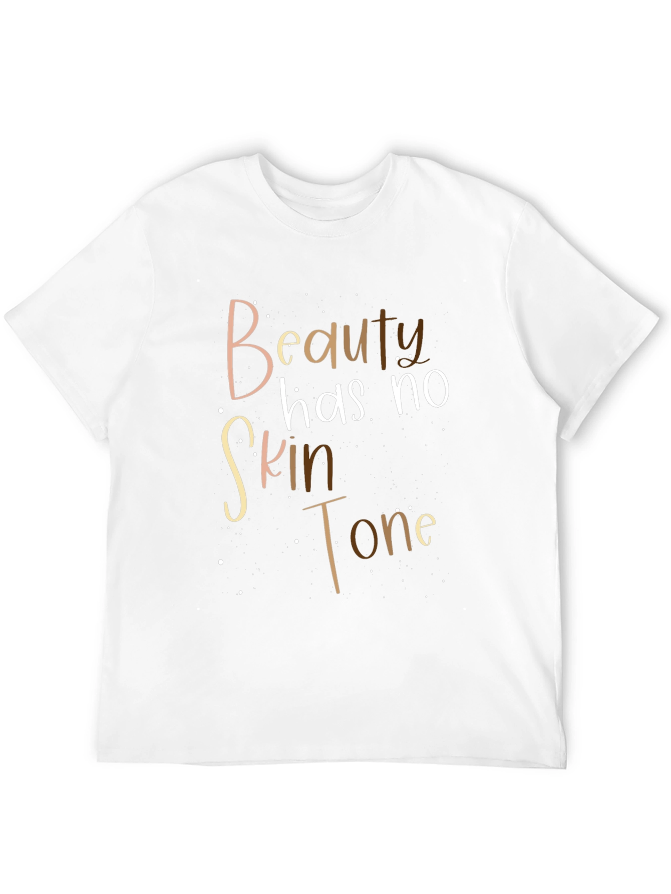 Beauty Has No Skin Tone Black Graphic T-Shirt