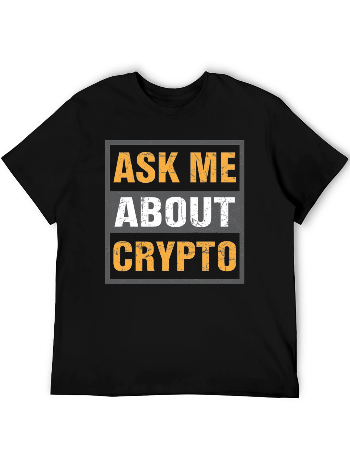 Ask Me About Crypto T-Shirt - Black Cotton Blend