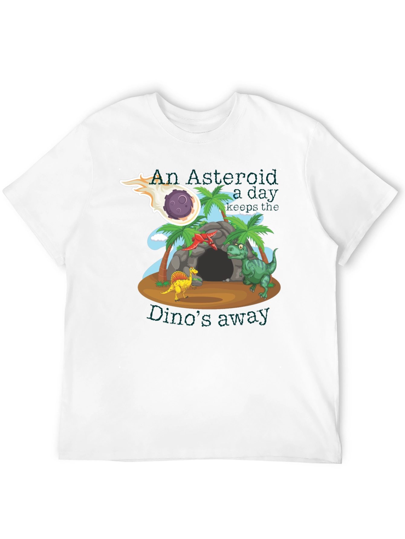An Asteroid a Day T-Shirt - Dinosaur Graphic Tee