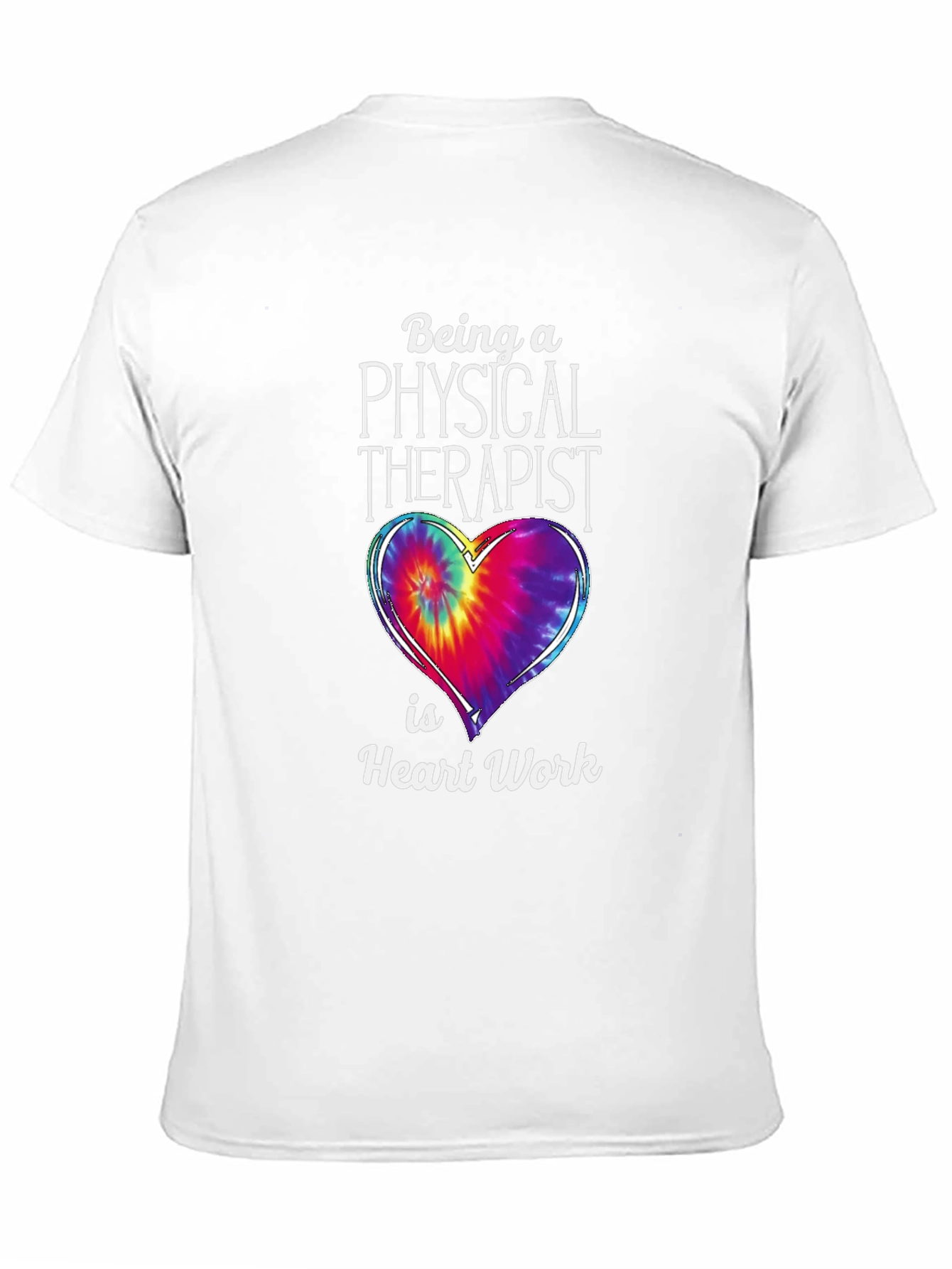 Physical Therapist Heart Work T-Shirt