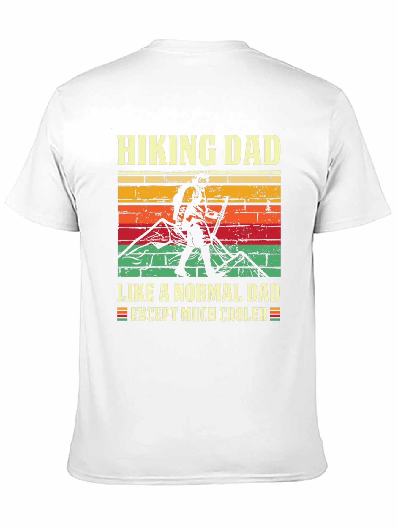 Hiking Dad T-Shirt - Cooler Than Normal!