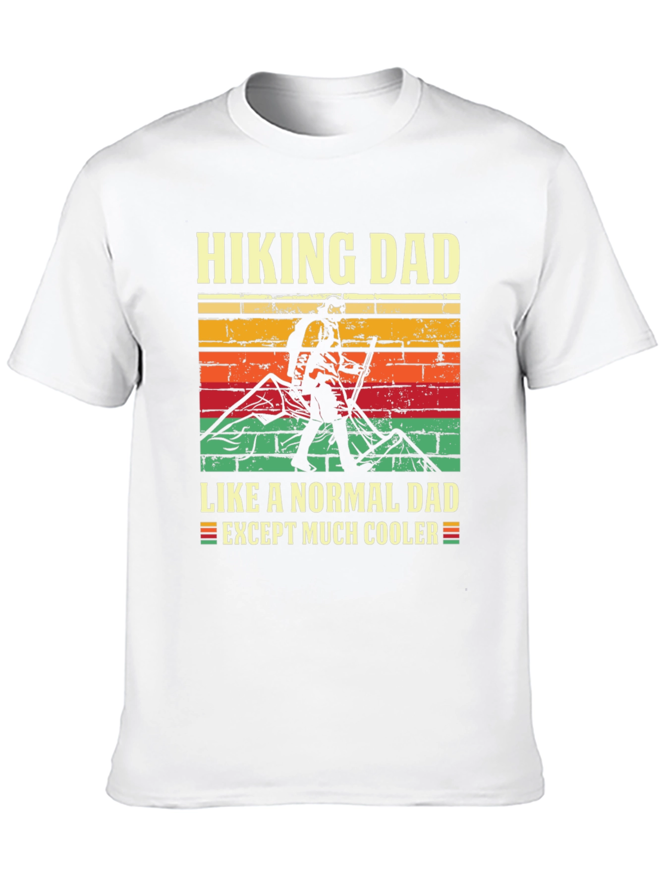Hiking Dad T-Shirt - Cooler Than Normal!