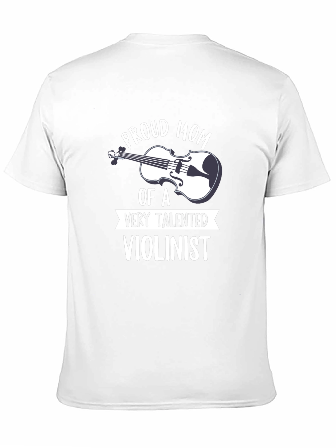 Proud Mom Violinist T-Shirt