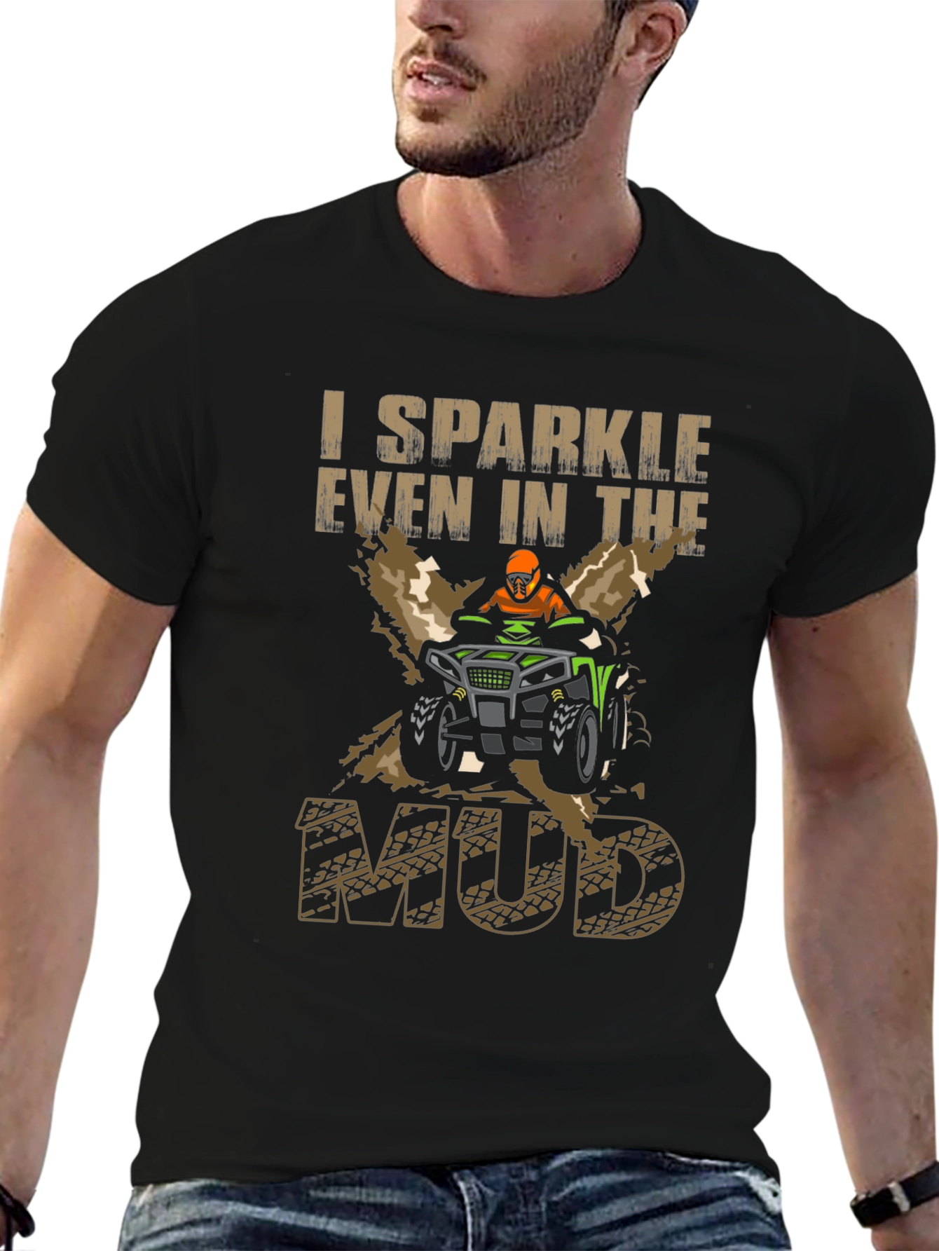 I Sparkle Even In The Mud Black T-Shirt