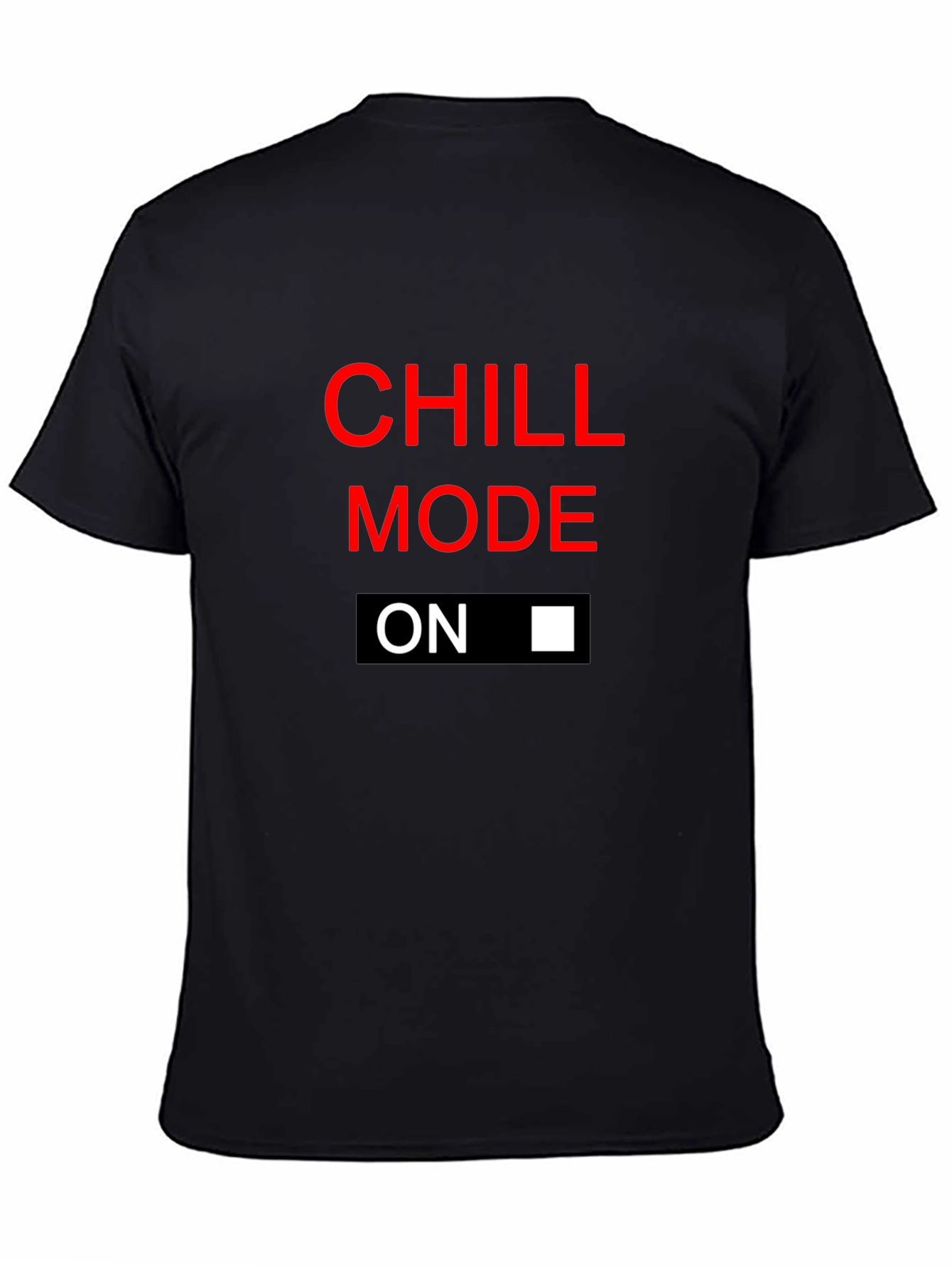 Chill Mode On Graphic T-Shirt - Relaxed Style