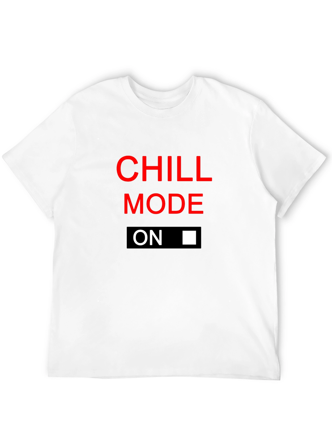 Chill Mode On Graphic T-Shirt - Relaxed Style