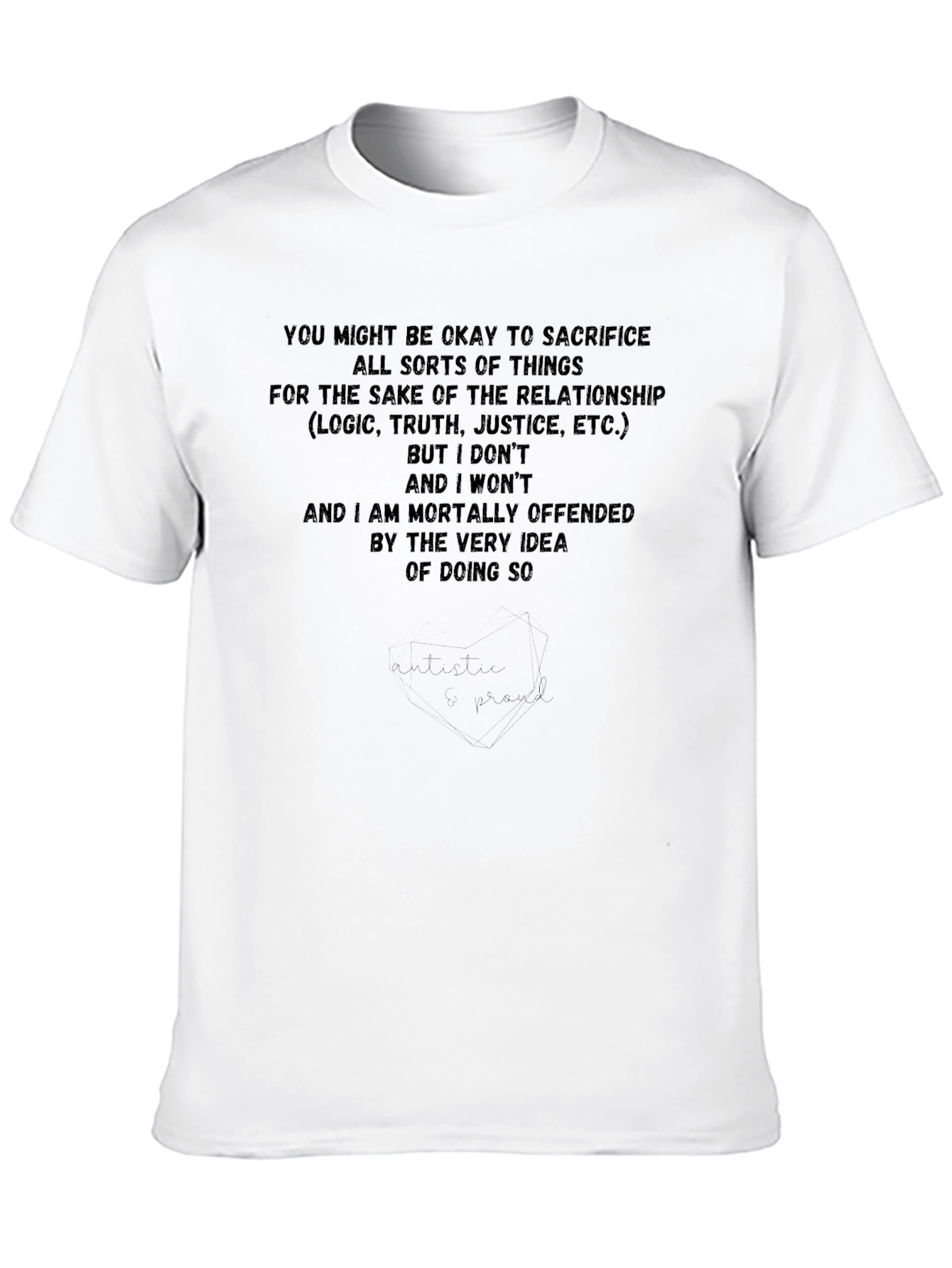 Relationship Quote Graphic Print T-Shirt