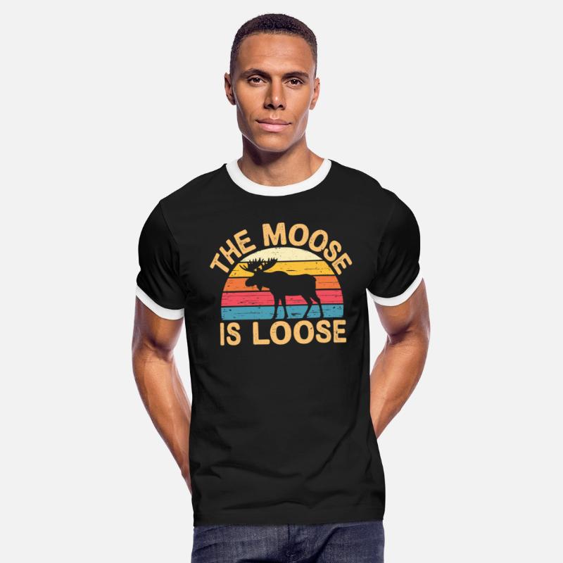 Vintage The Moose is Loose Retro Wildlife Nature