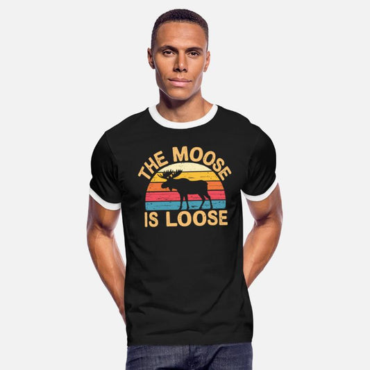 Vintage The Moose is Loose Retro Wildlife Nature