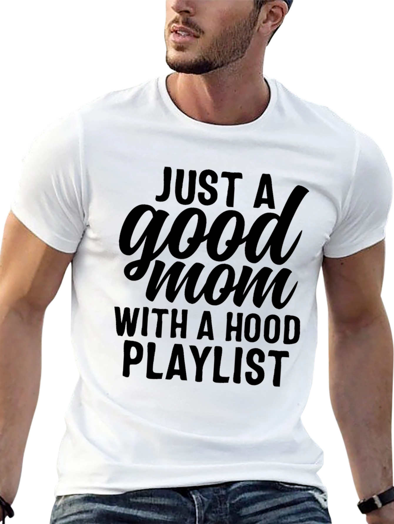 Just A Good Mom T-Shirt