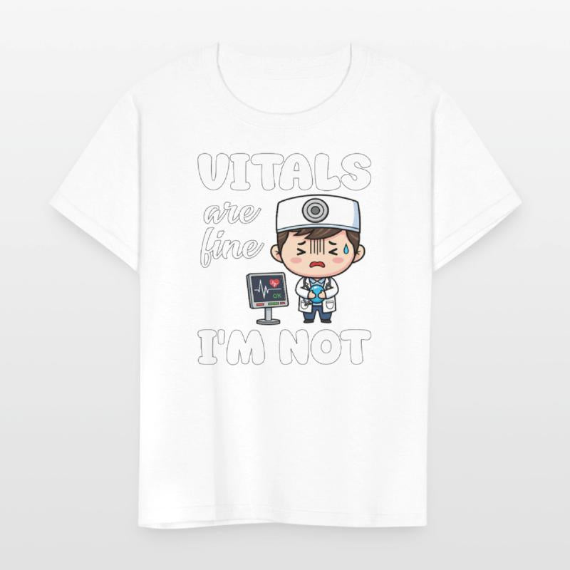 VITALS ARE FINE, I'M NOT - DOCTOR GIFT