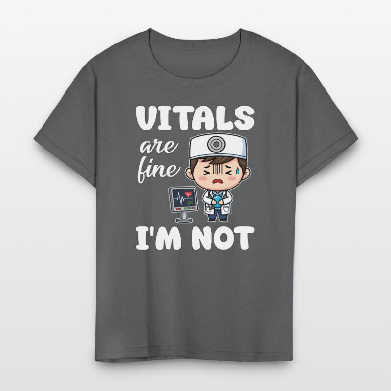 VITALS ARE FINE, I'M NOT - DOCTOR GIFT
