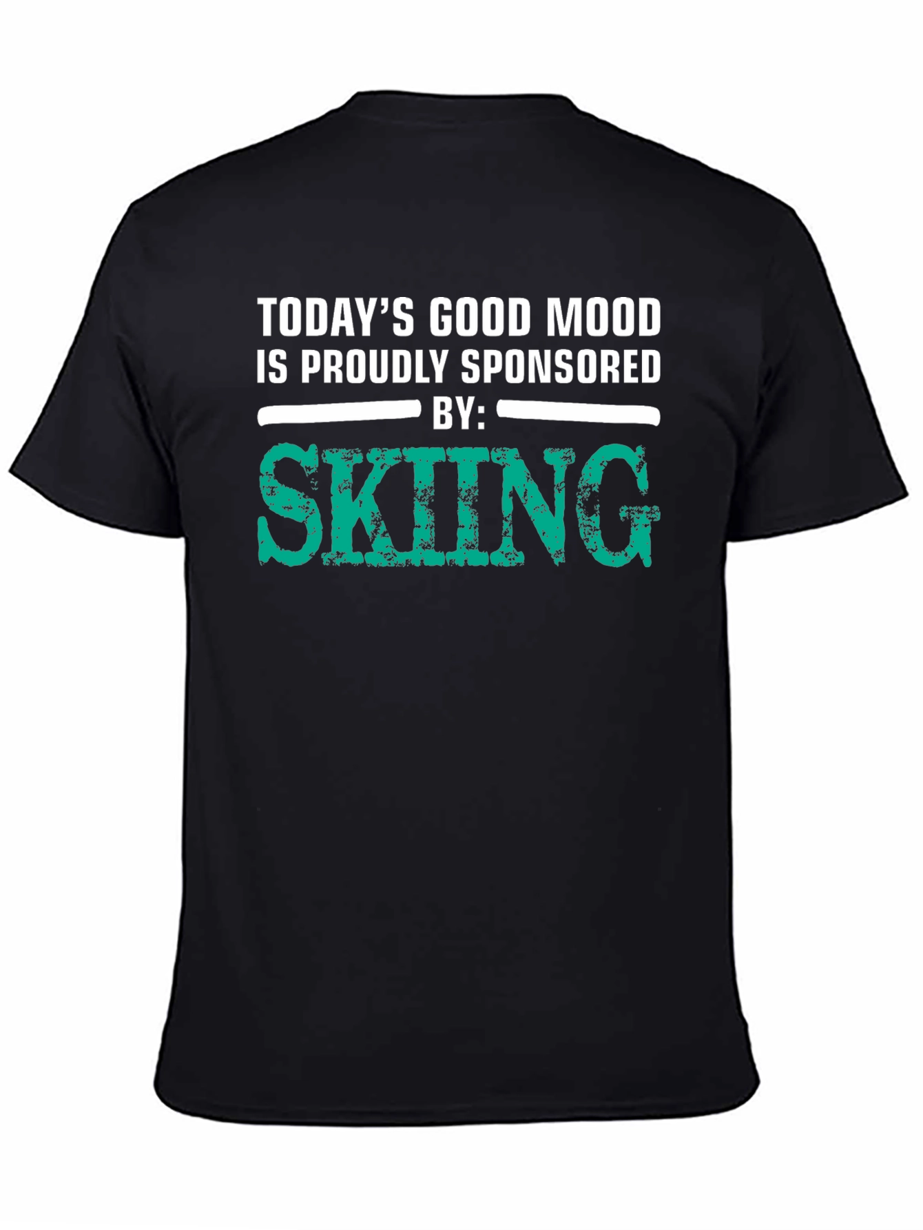 Skiing Sponsored T-Shirt - Good Mood Guarantee