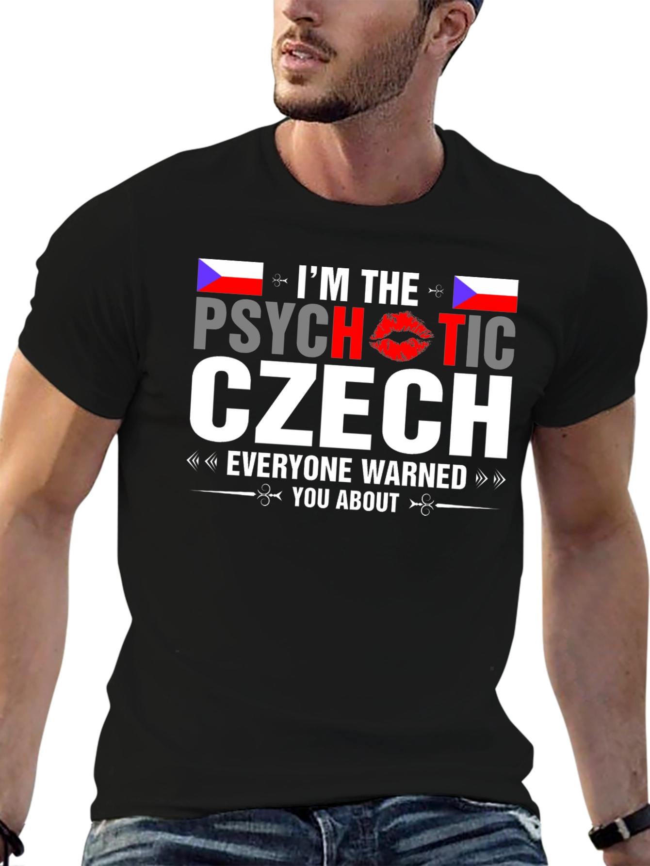 Psychotic Czech T-Shirt - Novelty Graphic Tee