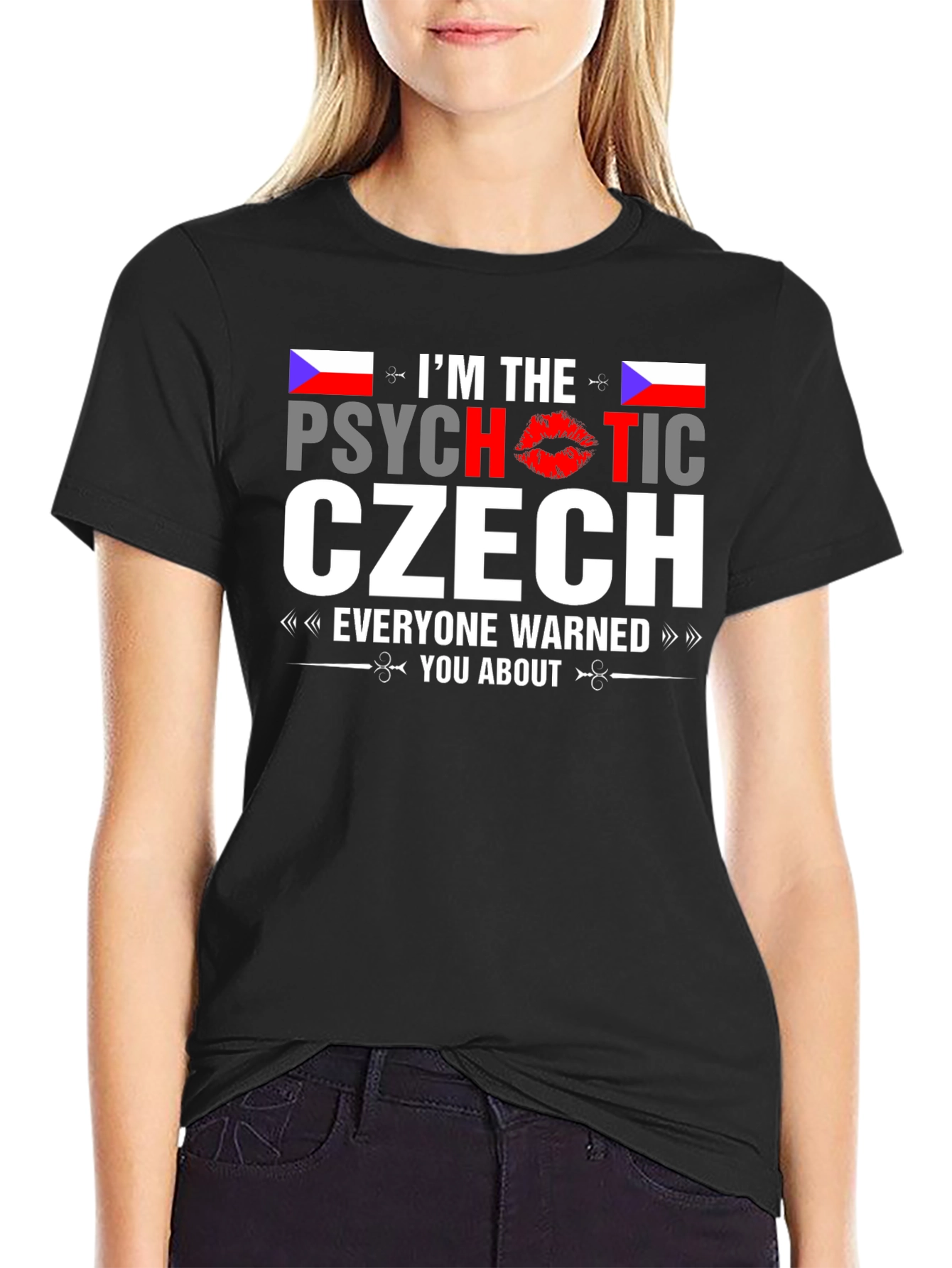 Psychotic Czech T-Shirt - Novelty Graphic Tee