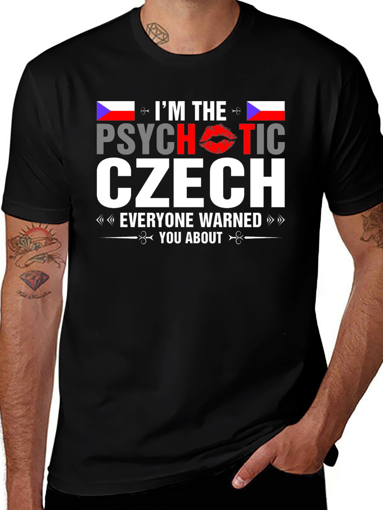 Psychotic Czech T-Shirt - Novelty Graphic Tee