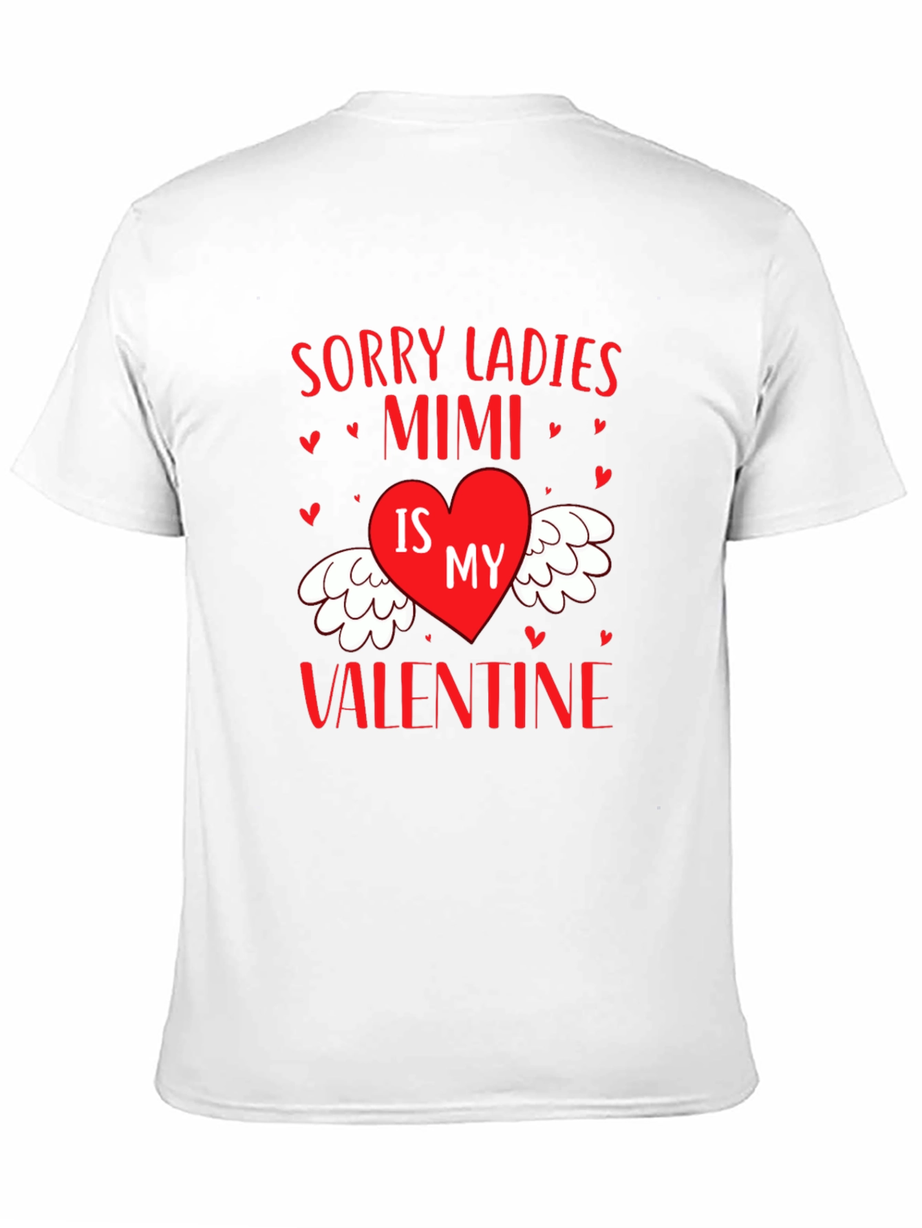 Mimi Valentine Graphic Tee - Sorry Ladies T-Shirt