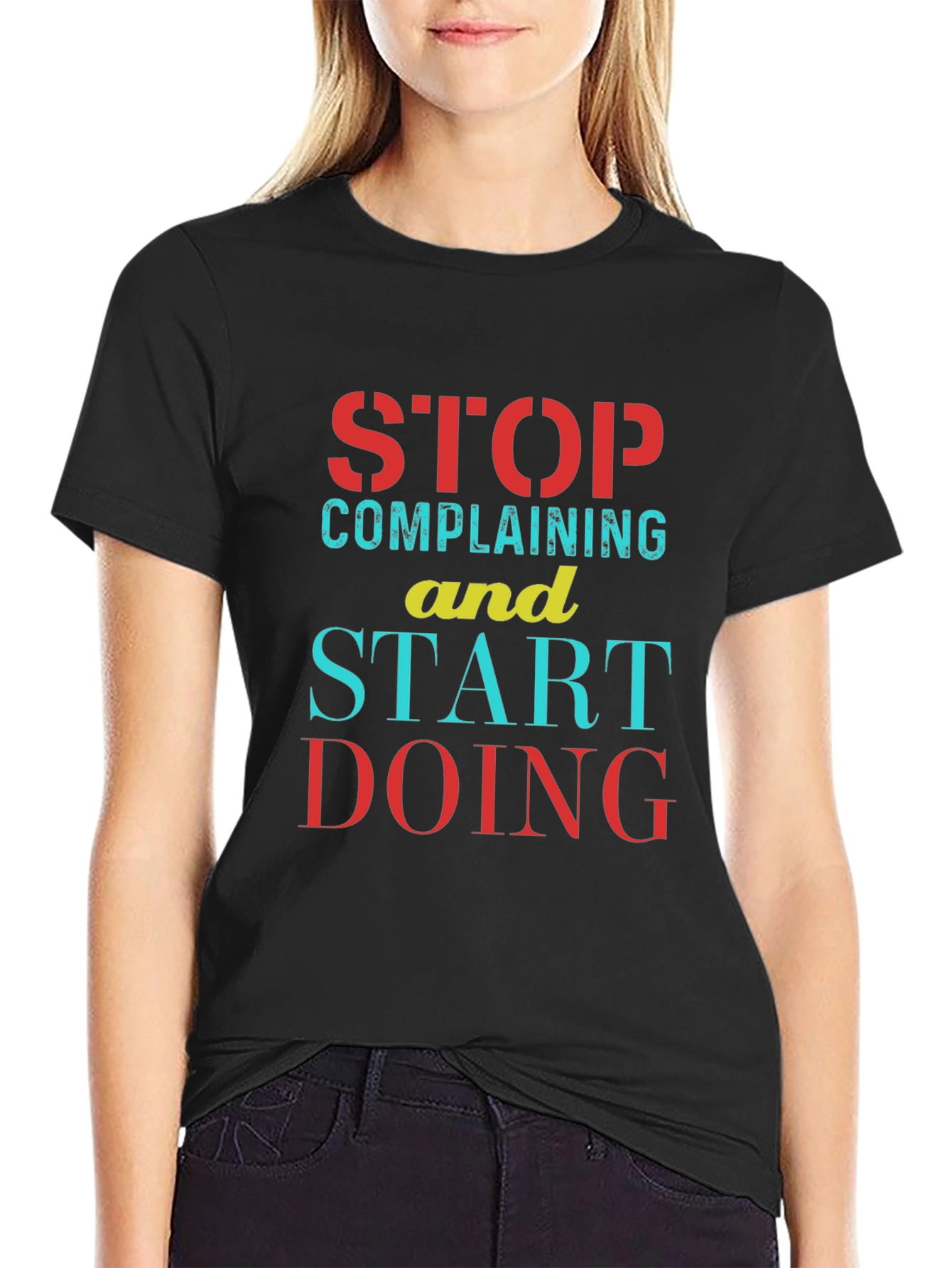 Stop Complaining Start Doing Black Graphic Tee