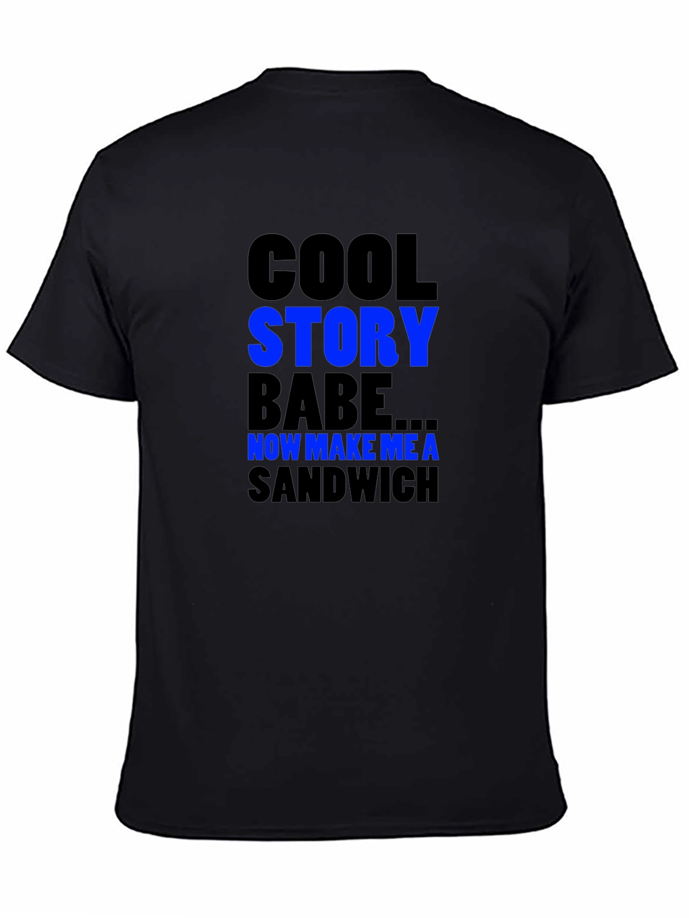 Cool Story Babe T-Shirt