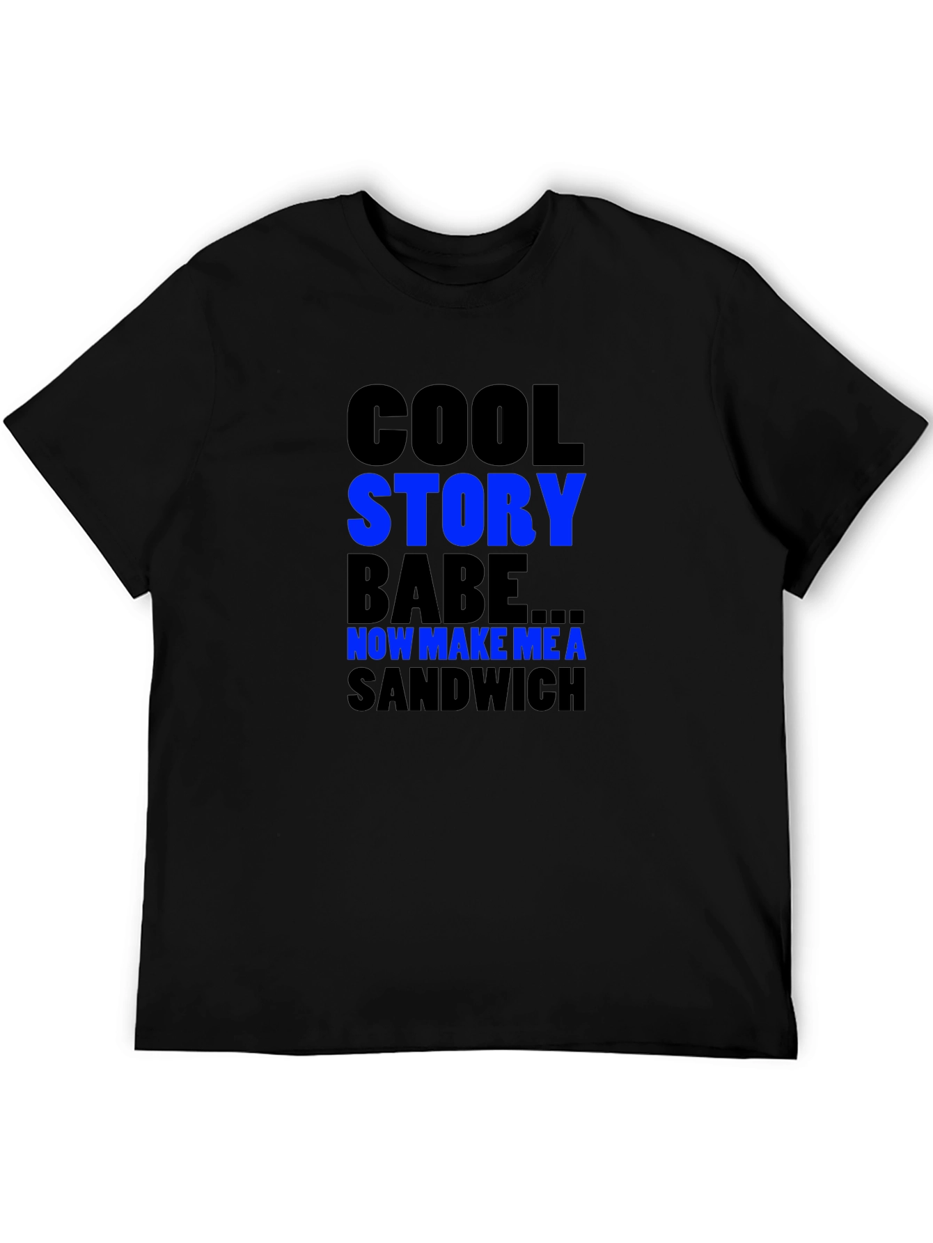 Cool Story Babe T-Shirt