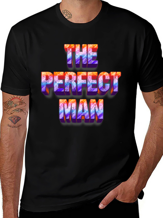 The Perfect Man Graphic T-Shirt